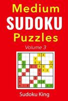 Medium Sudoku Puzzles Volume 3: An Intermediate Sudoku Puzzles Book 172936862X Book Cover