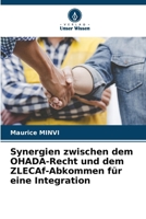Synergien zwischen dem OHADA-Recht und dem ZLECAf-Abkommen für eine Integration (German Edition) 6207987594 Book Cover