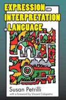 Expression and Interpretation in Language 1412842638 Book Cover
