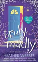 Truly, Madly 0312946139 Book Cover