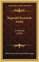 Reginald Bosworth Smith 1165687771 Book Cover