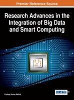 Research Advances in the Integration of Big Data and Smart Computing 1466687371 Book Cover