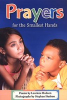 Prayers for the Smallest Hands 1603490035 Book Cover