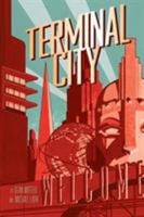 Terminal City Library Edition 1506700578 Book Cover