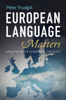 European Language Matters: English in Its European Context 110896592X Book Cover