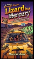 Lizard in a Mercury (Romantic Planets) B0H1KKCW88 Book Cover