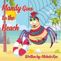 Mandy Goes to the Beach 0578690020 Book Cover