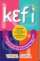 Kefi: 25 Things I do Everyday to keep Myself Happy B099FXHBMN Book Cover