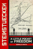 Steinstuecken: A Little Pocket of Freedom 1948901803 Book Cover