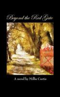 Beyond the Red Gate 1612860737 Book Cover