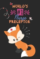Nurse Preceptor Gifts for Women Lined Composition Notebook | Fox Themed Gifts for Nurse Preceptor: Nurse Preceptor Gifts Thank You & Nurse Practitioner Preceptor Gifts | Best Preceptor Gifts Nursing 1675656509 Book Cover