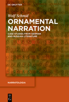 Ornamental Narration: Case Studies from German and Russian Literature (Narratologia) 3111664740 Book Cover
