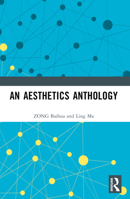 An Aesthetics Anthology 1032437146 Book Cover
