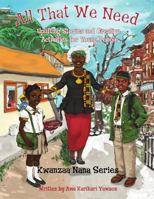 All That We Need: Uplifting Stories and Creative Activities for Young People 0991480848 Book Cover