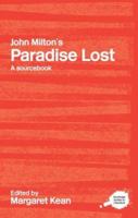 Paradise Lost: A Sourcebook (Routledge Guides to Literature) 0415303257 Book Cover