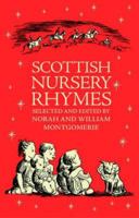 Scottish Nursery Rhymes 1780273355 Book Cover