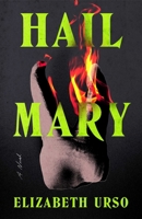 Hail Mary 1998672492 Book Cover