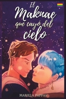 El Maknae que cayó del cielo B0C2S3GDKW Book Cover