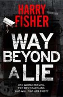 Way Beyond A Lie 1913793451 Book Cover