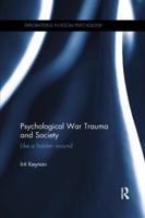 Psychological War Trauma and Society: Like a hidden wound 0815356153 Book Cover