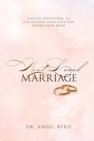 Next Level Marriage: A 60 Day Devotional to Strengthen Your Love and Deepen Your Bond 0990397777 Book Cover