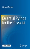 Essential Python for the Physicist 3030450295 Book Cover