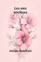 Les vies encloses (French Edition) 9364732901 Book Cover