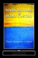 Mark Rothko and Romy Castro 1493654446 Book Cover