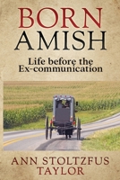 Born Amish 1646490487 Book Cover