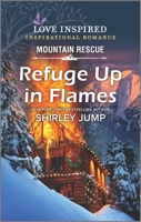 Refuge Up in Flames 1335426205 Book Cover