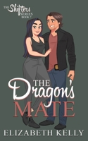 The Dragon's Mate: Discreet Shifters Series Covers 1774462184 Book Cover
