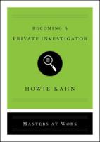 Becoming a Private Investigator 1982103981 Book Cover