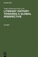 Literary History: Towards a Global Perspective 3110189321 Book Cover