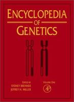 Encyclopedia of Genetics (Four-Volume Set) 0122270800 Book Cover