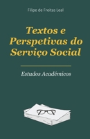 Textos e Perspetivas do Serviço Social: Estudos Académicos (Portuguese Edition) B08B7G61HX Book Cover