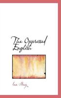 The Oppressed English 0548609640 Book Cover