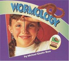 Wormology (Backyard Buddies) 0876149379 Book Cover
