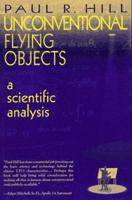 Unconventional Flying Objects: A Scientific Analysis 1571740279 Book Cover