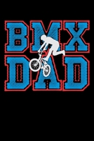 BMX Dad: Prayer Journal & Guide To Prayer, Praise And Showing Gratitude To God And Christ For BMX Lovers, Mountain Bike Riding Enthusiasts And Fans Of Cycling Stunts (6 x 9; 120 Pages) 1702408396 Book Cover