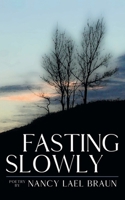 Fasting Slowly 1681115522 Book Cover