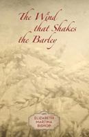 The Wind that Shakes the Barley 1519778384 Book Cover