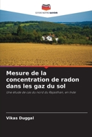 Mesure de la concentration de radon dans les gaz du sol: Une étude de cas du nord du Rajasthan, en Inde 6205701979 Book Cover