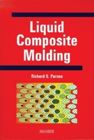 Liquid Composite Molding 1569902879 Book Cover