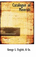 Catalogue of Minerals 1018889744 Book Cover