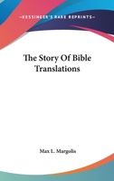 The Story Of Bible Translations 1018957995 Book Cover