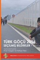 Turk Gocu 2016 Secilmi 1910781363 Book Cover