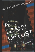 A LITANY OF LUST B08QRKV8YD Book Cover