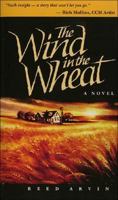 The Wind in the Wheat 0785281460 Book Cover