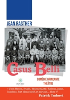 Casus belli: COMédie grinçante Théâtre B08XS1Z3BW Book Cover