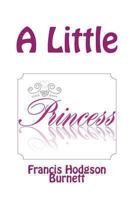 A Little Princess 1481822942 Book Cover